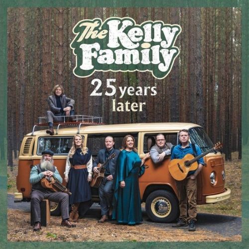 CD Kelly Family – 25 Years Later