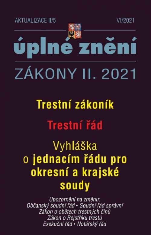 Aktualizace II/5 Trestní zákoník, Trestní řád - Vyhláška o jednacím řádu pro okresní a kra - kolektiv autorů, Brožovaná