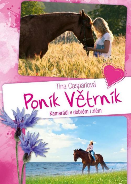 Poník Větrník 3. Kamarádi v dobrém i zlém - Tina Caspariová, Vázaná