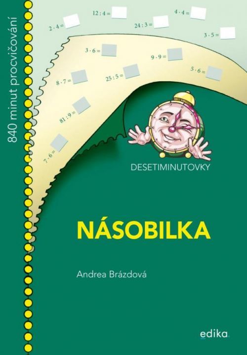 DESETIMINUTOVKY. Násobilka - Andrea Brázdová, Brožovaná