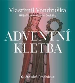 CD Adventní kletba - Vlastimil Vondruška, Ostatní (neknižní zboží)