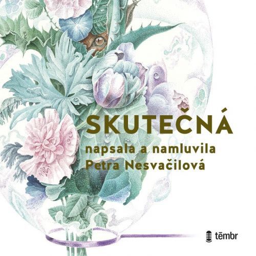 CD Skutečná - audioknihovna - Nesvačilová Petra