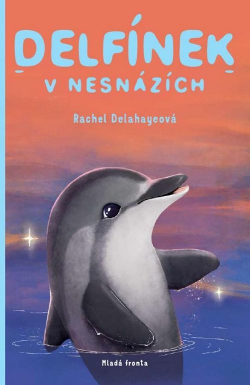 Delfínek v nesnázích - Rachel Delahaye, Vázaná