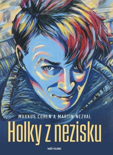 Holky z nezisku - Nezval Martin, Vázaná