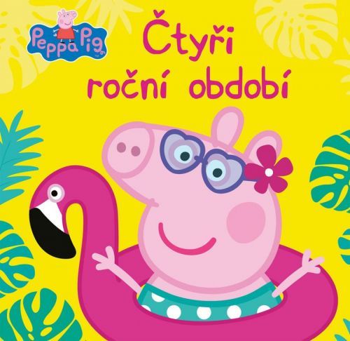 Peppa Pig - Čtyři roční období - kolektiv autorů, Vázaná