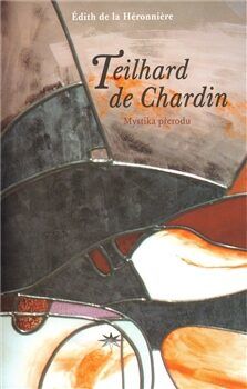 Teilhard de Chardin - Édith de la Héronniere, Édith de la Héronnière, Brožovaná