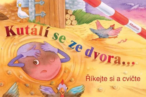 Kutálí se ze dvora - kolektiv autorů, Leporelo