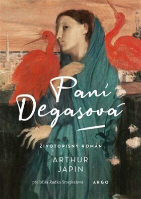 Paní Degasová - Japin Arthur, Vázaná