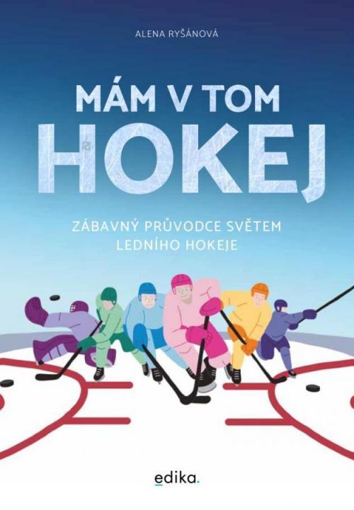 Mám v tom hokej - Alena Ryšánová, Vázaná