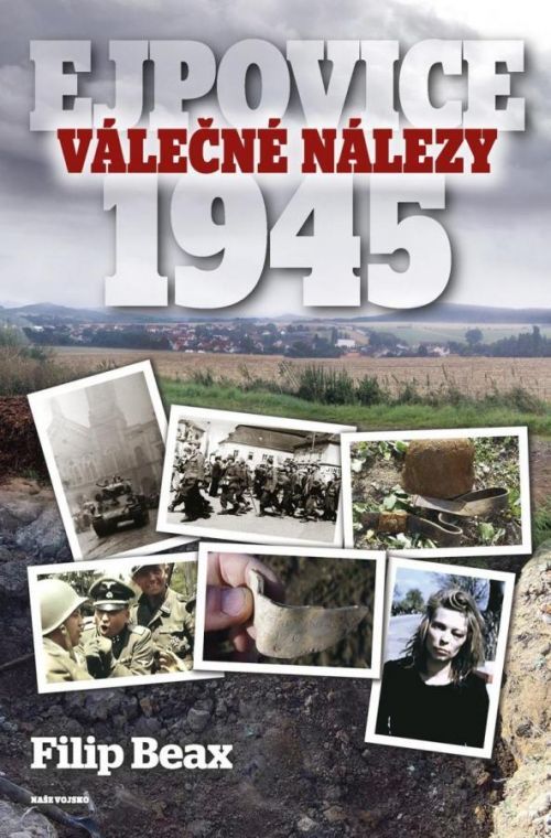 Válečné nálezy Ejpovice 1945 - Beax Filip, Vázaná