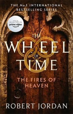 The Fires Of Heaven : Book 5 of the Wheel of Time - Jordan Robert