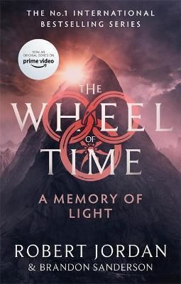 A Memory Of Light : Book 14 of the Wheel of Time - Jordan Robert