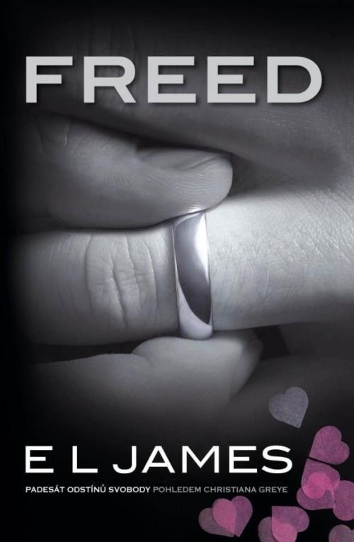 Freed - Padesát odstínů svobody pohledem Christiana Greye - James E. L., Vázaná