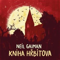 CD Kniha hřbitova - Gaiman Neil, Ostatní (neknižní zboží)