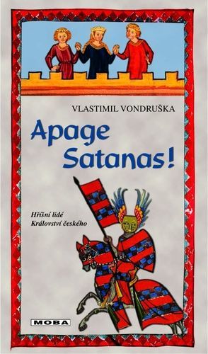 Apage Satanas! - Vlastimil Vondruška, Vázaná