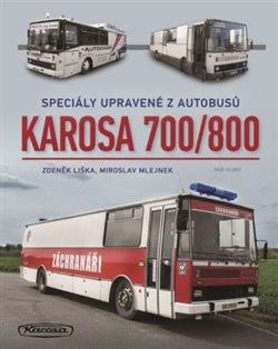 Karosa 700/800 - Liška Zdeněk;Mlejnek Miroslav, Vázaná