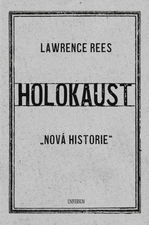 Holokaust - Rees Laurence