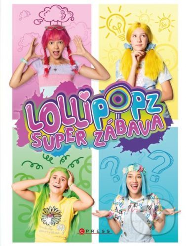 Lollipopz - Super zábava - Lollipopz, Vázaná