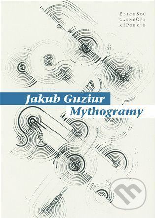 Mythogramy - Guziur Jakub, Brožovaná