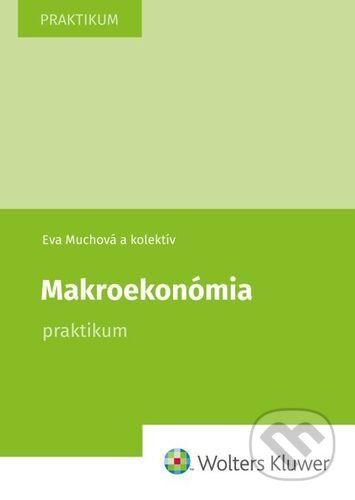 Makroekonómia - Eva Muchová