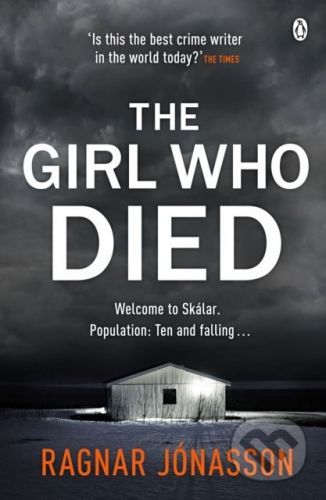 The Girl Who Died - Ragnar Jonasson