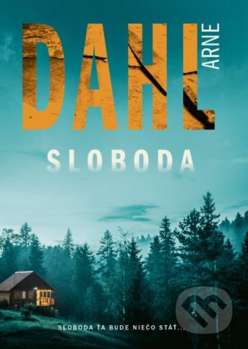 Sloboda - Arne Dahl