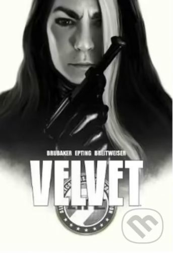 Velvet - Ed Brubaker, Steve Epting (ilustrátor), Elizabeth Breitweiser (ilustrátor)