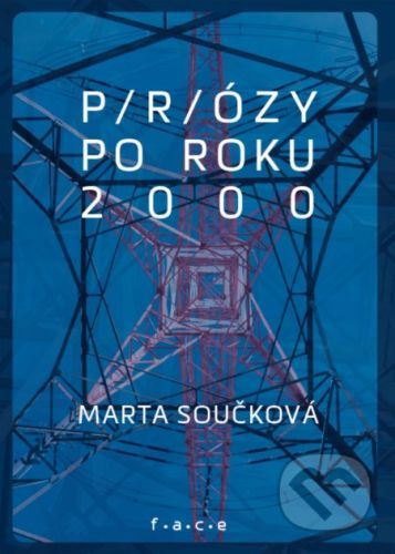 P/r/ózy po roku 2000 - Marta Součková