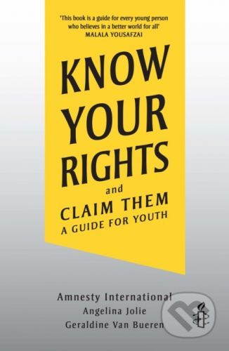 Know Your Rights and Claim Them - Geraldine Van Bueren QC, Angelina Jolie