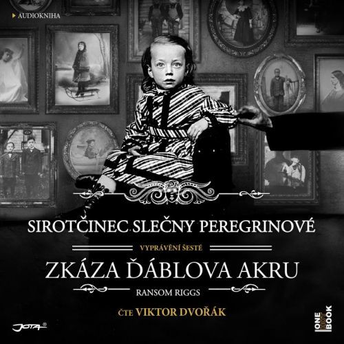 Sirotčinec slečny Peregrinové: Zkáza Ďáblova akru - 2 CDmp3 (Čte Viktor Dvořák) - Riggs Ransom