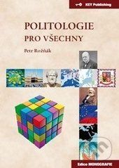 ROŽŇÁK PETR Politologie pro všechny