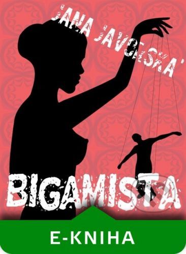 Jana  Javorská - Bigamista
