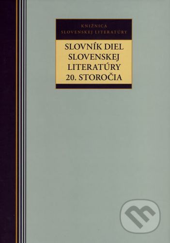 Slovník diel slovenskej literatúry 20. storočia