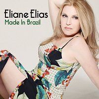 ELIANE ELIAS Made In Brazil (2015)