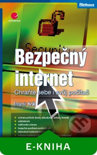 KRÁL MOJMÍR Bezpečný internet