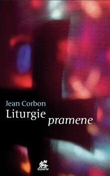 CORBON JEAN Liturgie pramene
