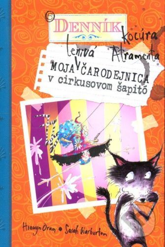 Moja lenivá čarodejnica v cirkusovom šapitó