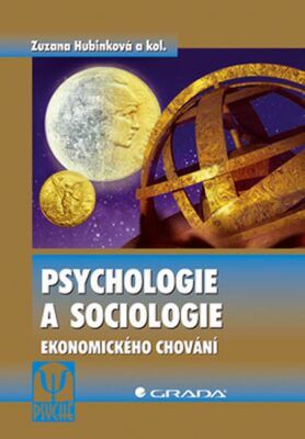 Psychologie a sociologie ekonomického chování, Hubinková Zuzana