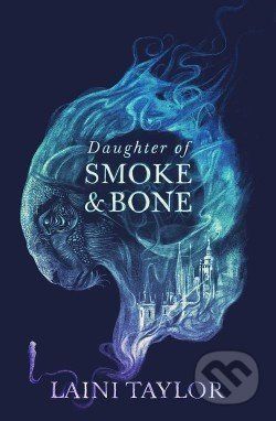 TAYLOR LAINI Daughter of smoke and bone
