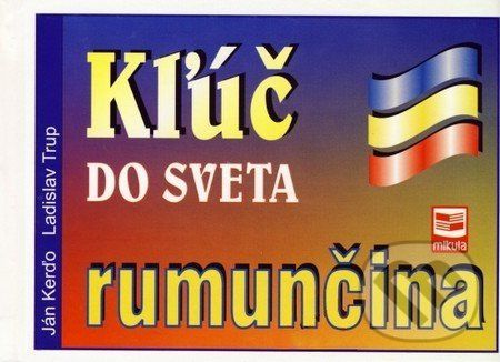 Kľúč do sveta rumunčina