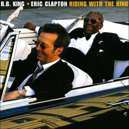 ERIC CLAPTON & B.B. KING Riding With The King