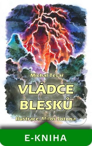 Michal Tesař - Vládce blesků