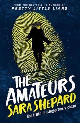 The Amateurs : Book 1 - Shepardová Sara