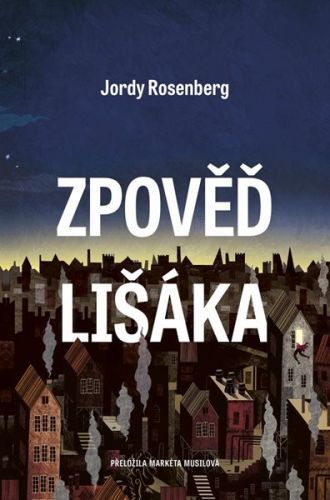 Zpověď lišáka - Rosenberg Jordy, Brožovaná