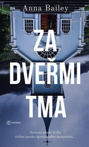 Za dveřmi tma - Bailey Anna, Vázaná