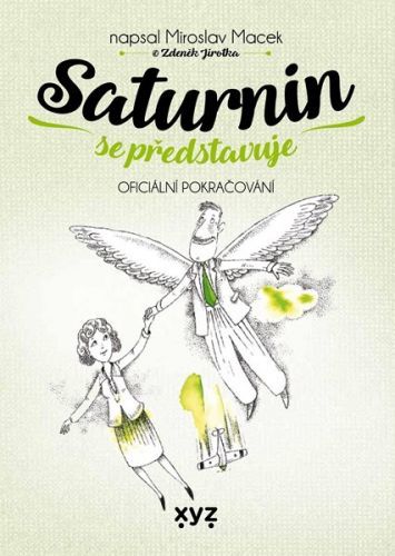 Saturnin se představuje - Miroslav Macek;Zdeněk Jirotka, Vázaná