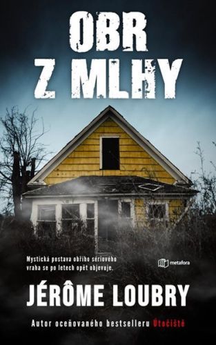 Obr z mlhy - Loubry Jerome, Vázaná