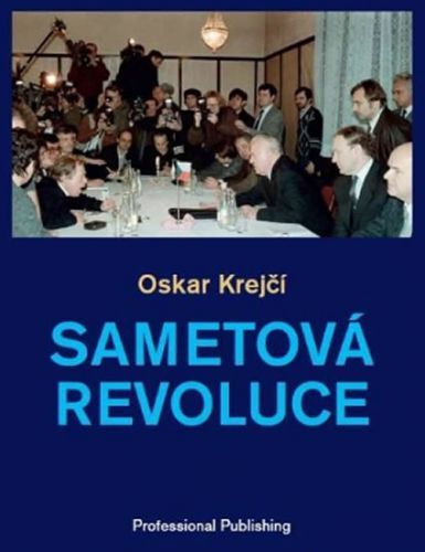 Krejčí Oskar Sametová revoluce