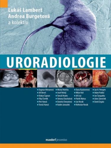 Uroradiologie - Lambert Lukáš;Burgetová Andrea, Vázaná