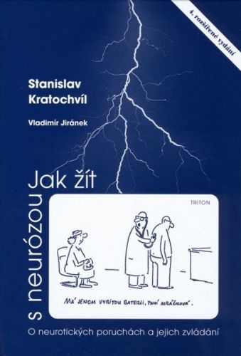 Jak žít s neurózou - Stanislav Kratochvíl